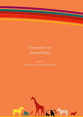 Notenrätsel im Bassschlüssel: Level 3 von Books on Demand