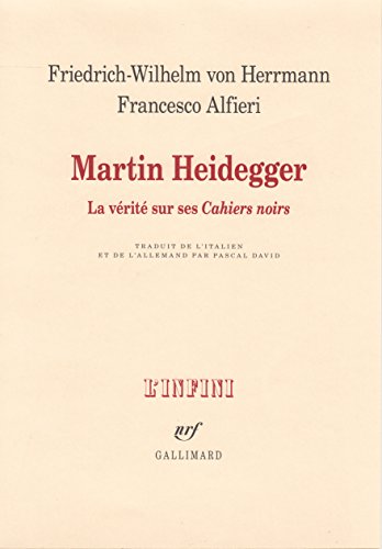 Martin Heidegger: La vérité sur ses "Cahiers noirs" von GALLIMARD