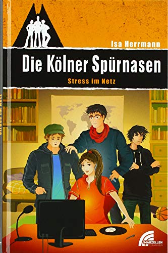 Die Kölner Spürnasen: Stress im Netz