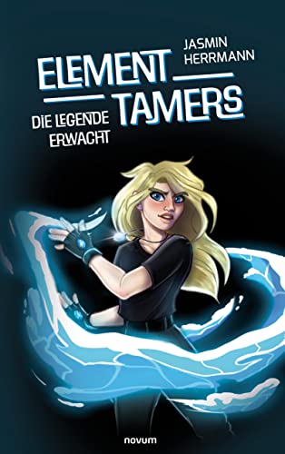 Element Tamers: Die Legende erwacht von novum pro