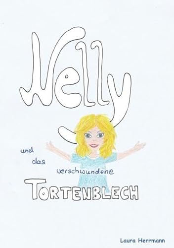 Nelly und das verschwundene Tortenblech