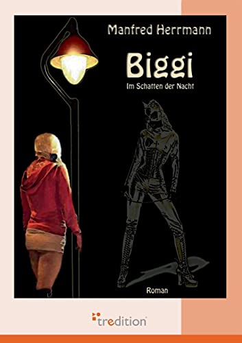 BIGGI: Im Schatten der Nacht