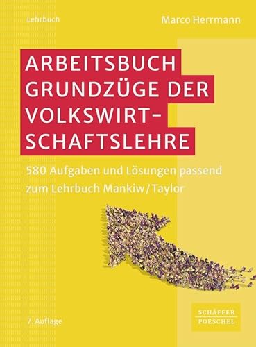 Arbeitsbuch Grundzüge der Volkswirtschaftslehre von Schffer-Poeschel Verlag