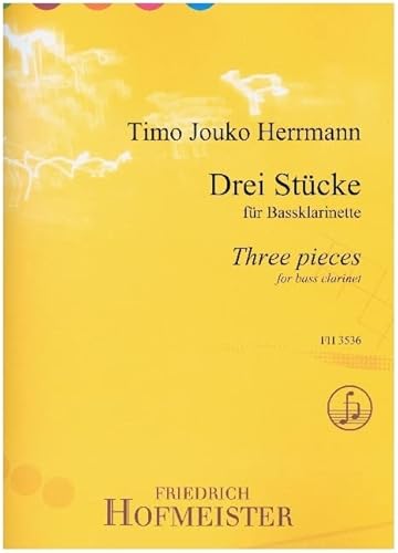 Drei Stücke für Bassklarinette von Hofmeister