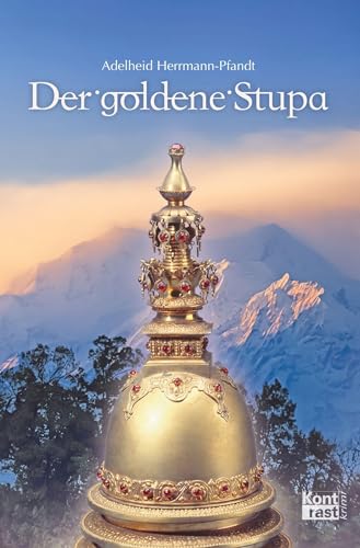 Der goldene Stupa von Kontrast Verlag