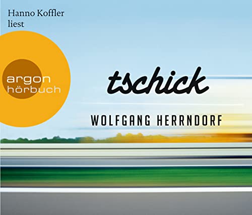 Tschick von Argon Verlag GmbH