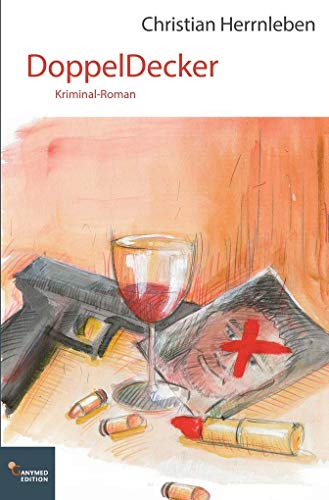 DoppelDecker: Kriminalroman DoppelDecker: Kriminalroman