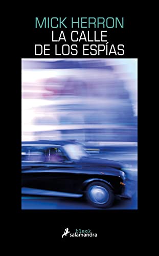 La calle de los espías (Serie Jackson Lamb 4) (Salamandra Black, Band 4) von Salamandra