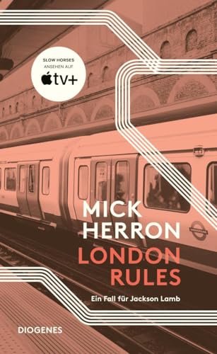 London Rules: Ein Fall für Jackson Lamb (Slow Horses)