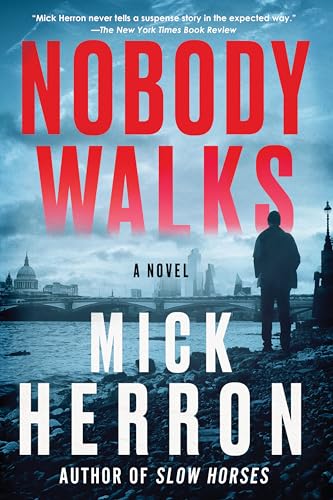 Nobody Walks (Soho Crime) von Soho Crime