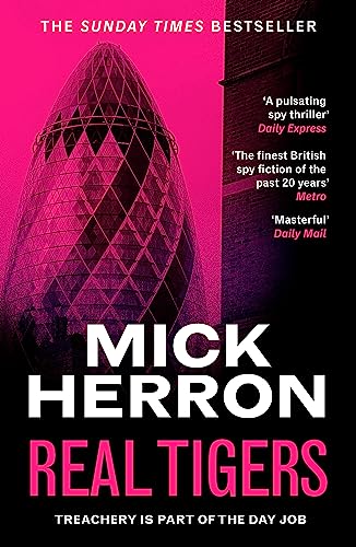 Real Tigers: Slough House Thriller 3 von JOHN MURRAY