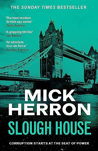 Slough House: Slough House Thriller 7 von Hodder & Stoughton