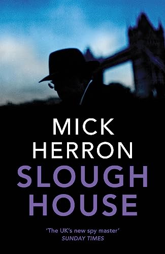 Slough House: Slough House Thriller 7