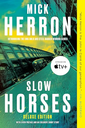 Slow Horses (Deluxe Edition) (Slough House, Band 1) von Soho Crime
