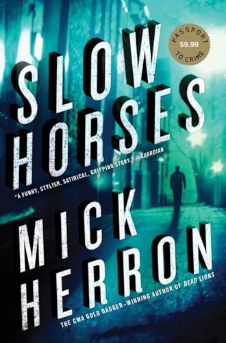 Slow Horses (Slough House, Band 1)