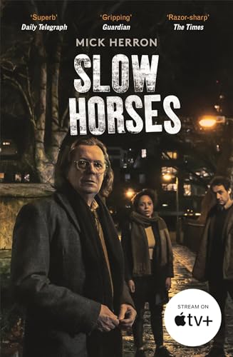 Slow Horses: The bestselling thrillers that inspired the hit Apple TV+ show Slow Horses (Slough House Thriller 1) Slow Horses: The bestselling thrillers that inspired the hit Apple TV+ show Slow Horses (Slough House Thriller 1) von JOHN MURRAY