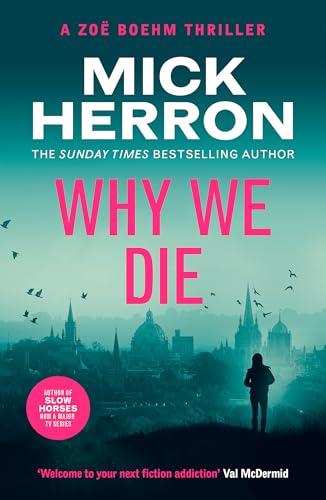 Why We Die: Zoë Boehm Thriller 3 (Zoe Boehm Thrillers) von Baskerville
