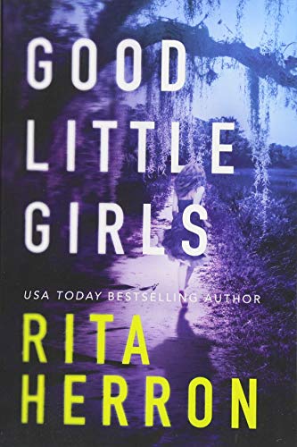 Good Little Girls (The Keepers, 2, Band 2)