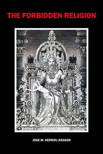 The Forbidden Religion von Independently Published