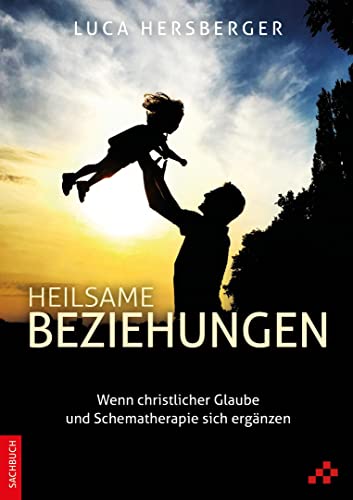 Heilsame Beziehungen: Wenn christlicher Glaube uns Schematherapie sich ergänzen von MOSAICSTONES