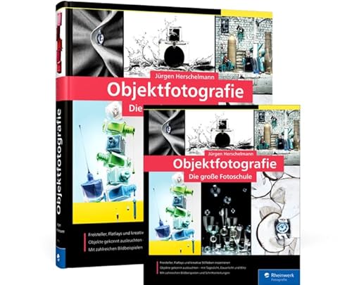 Objektfotografie: Die große Fotoschule von Rheinwerk
