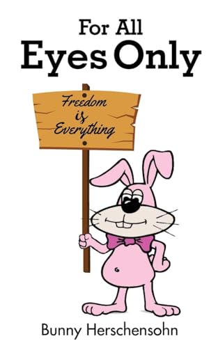For All Eyes Only von Book Domain LLC.