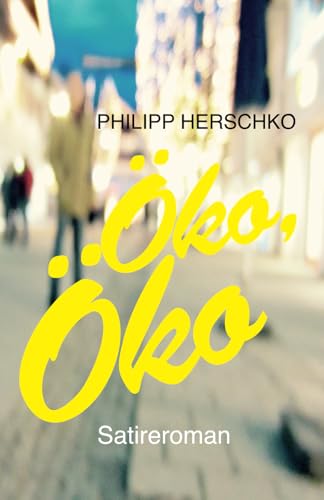 Öko, Öko Öko, Öko von Independently published