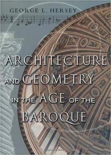 Architecture and Geometry in the Age of the Baroque von University of Chicago Press