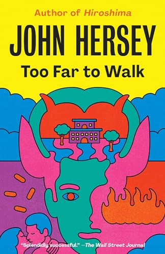 Too Far to Walk: A Novel von Vintage
