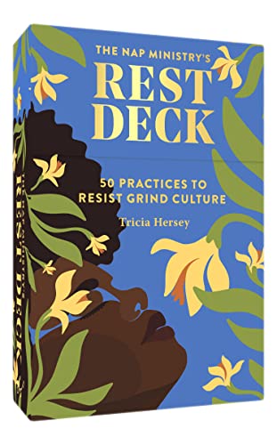 The Nap Ministry's Rest Deck: 50 Practices to Resist Grind Culture von Chronicle Books