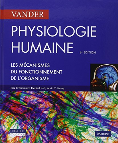 Physiologie humaine : Les mécanismes du fonctionnement de l'organisme von MALOINE