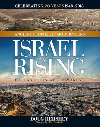 Israel Rising: Ancient Prophecy/Modern Lens