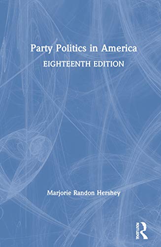 Party Politics in America von Routledge