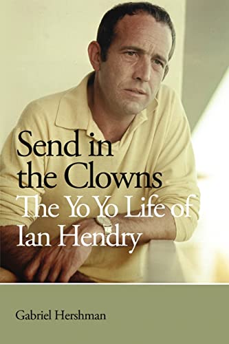 Send in the Clowns - The Yo Yo Life of Ian Hendry von Lulu