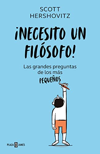 ¡Necesito un filósofo!: Las grandes preguntas de los más pequeños (Obras diversas) von PLAZA & JANES