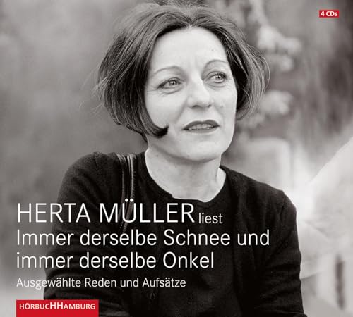 Immer derselbe Schnee und immer derselbe Onkel: Ausgewählte Reden und Aufsätze: 4 CDs