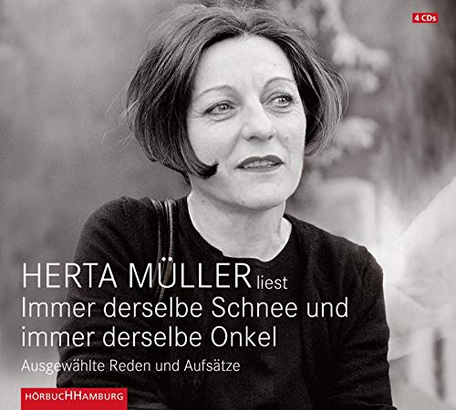 Immer derselbe Schnee und immer derselbe Onkel: Ausgewählte Reden und Aufsätze: 4 CDs Immer derselbe Schnee und immer derselbe Onkel: Ausgewählte Reden und Aufsätze: 4 CDs