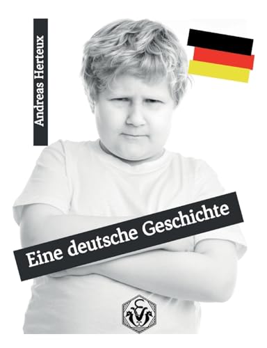 Eine deutsche Geschichte