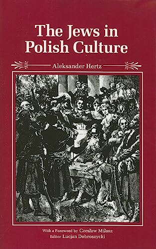 The Jews in Polish Culture (Jewish Lives)