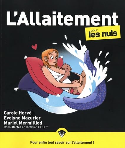L'allaitement pour les Nuls, grand format von POUR LES NULS