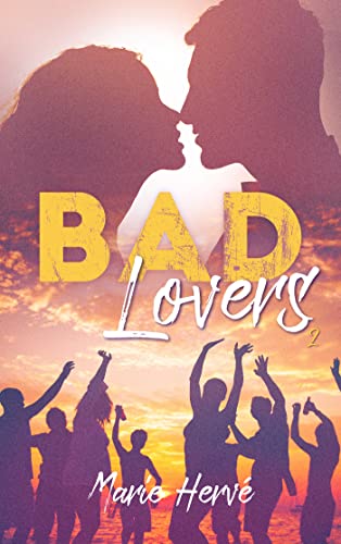 Bad lovers - tome 2 von HACHETTE HLAB
