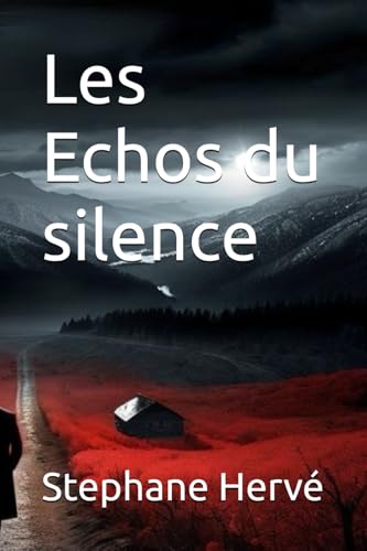 Les Echos du silence von Independently published