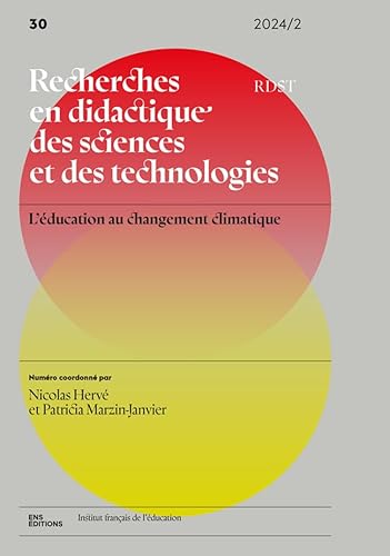 RDST, NO30/2024. L'EDUCATION AU CHANGEMENT CLIMATIQUE von ENS LYON