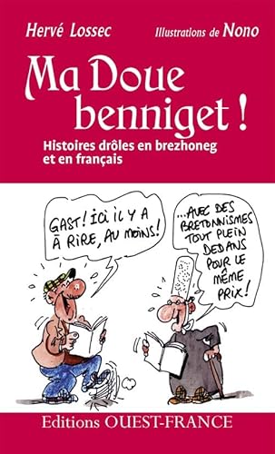 MA DOUE BENNIGET (version poche): Histoires drôles en brezhoneg et en français von OUEST FRANCE