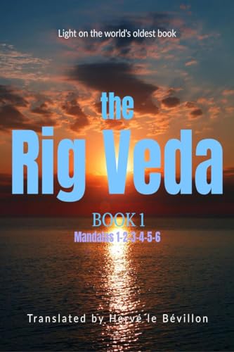 The Rig Veda - Book 1: Mandalas 1-2-3-4-5-6 von Notion Press
