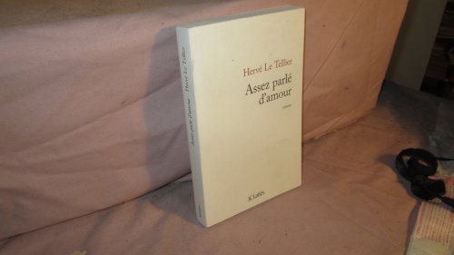 Assez parlé d'amour