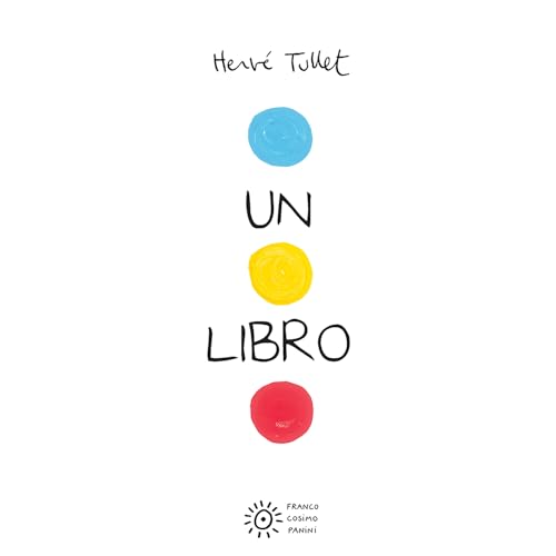 Un libro (I libri di Hervé Tullet)