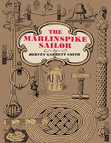 The Marlinspike Sailor von International Marine Publishing