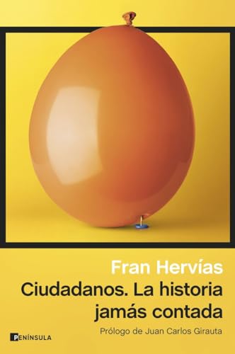 Ciudadanos. La historia jamás contada (ATALAYA) von PENINSULA