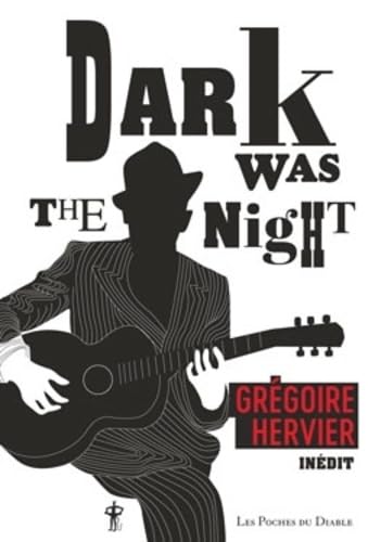 Dark Was the night von DIABLE VAUVERT